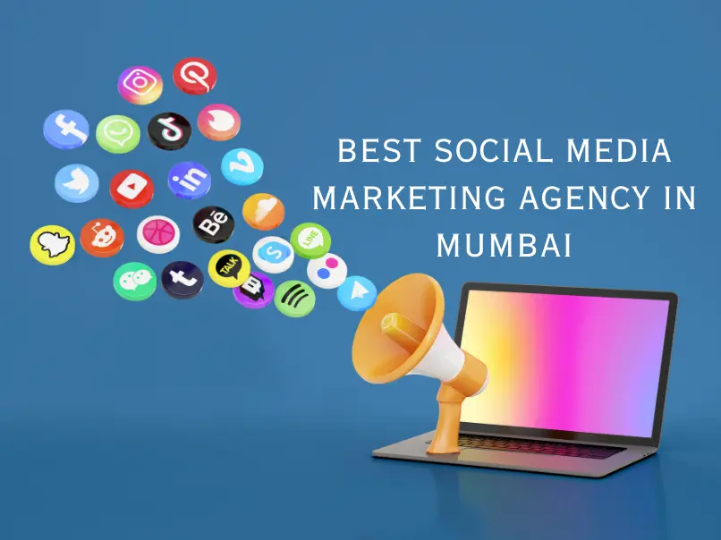 Best Social Media Marketing Agency in Mumbai