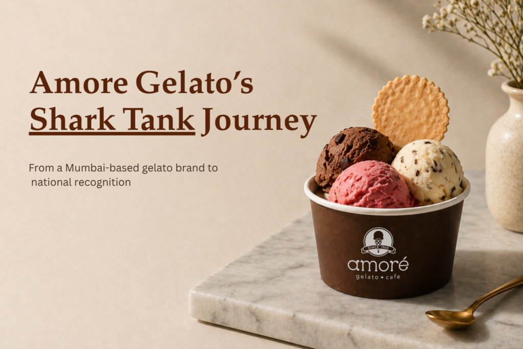 Amore Gelato’s shark tank Journey